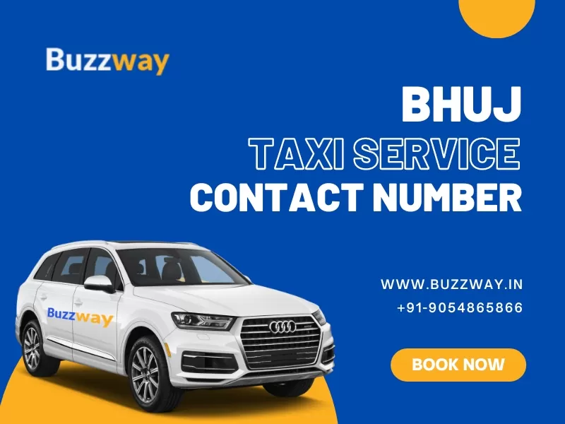 Bhuj Taxi Service Contact Number