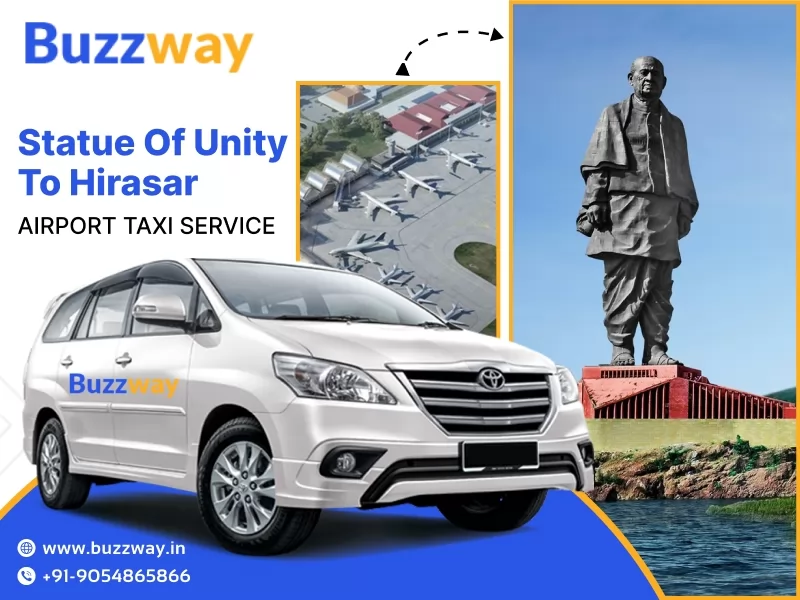 Best Statue of Unity to Hirasar Airport Taxi Service 