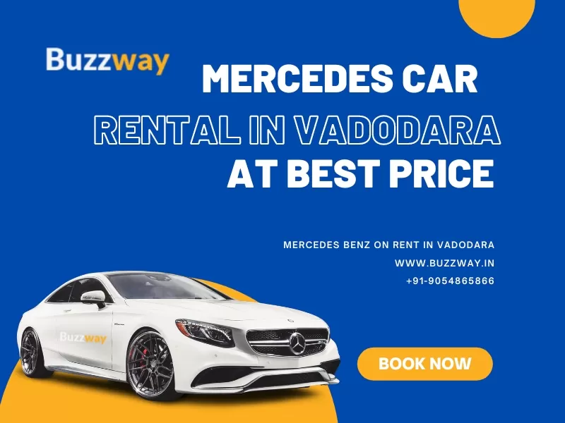Mercedes Benz hire in Vadodara, Book Mercedes on rent in Vadodara