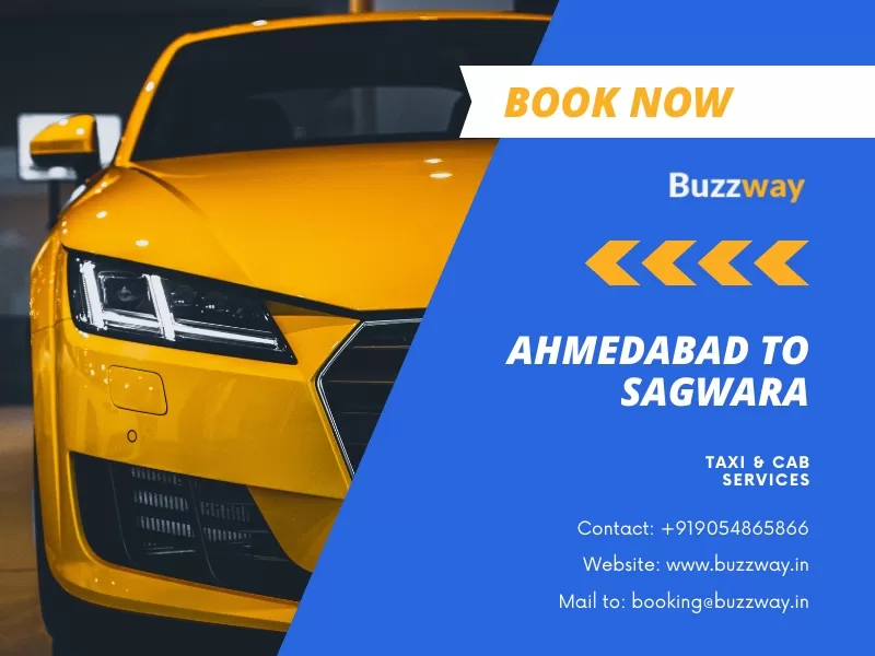 Ahmedabad to Sagwara Taxi and Cab Service