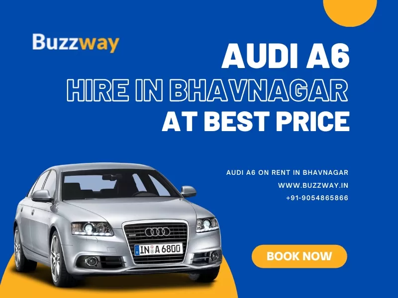 Audi A6 hire in Bhavnagar, Book Audi A6 on rent in Bhavnagar