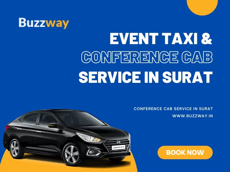 Event Transportation Taxi and Conference Cab Service in Surat