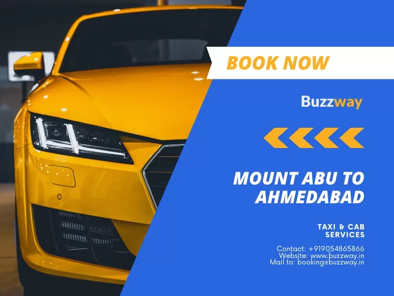Mount Abu to Ahmedabad Taxi and Cab Service