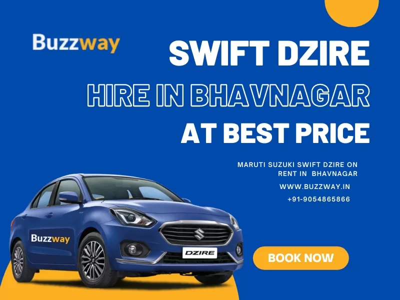 Swift Dzire hire in Bhavnagar, Book Swift Dzire on rent in Bhavnagar
