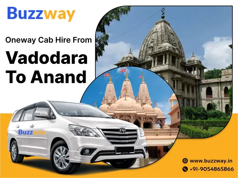 Best One-way Taxi Service from Vadodara to Anand