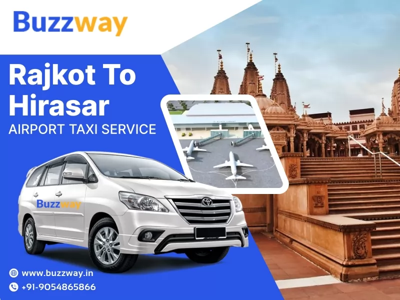 Best Rajkot to Hirasar Airport Taxi Service